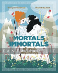 Mortals & Immortals of Greek Mythology (HC)