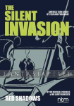 Silent Invasion 1: Secret Affairs & Red Shadows