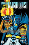 Batman: Knightquest -The Crusade 2