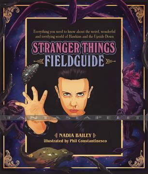 Stranger Things Field Guide (HC)