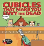 Dilbert: Cubicles that Make you Envy Dead