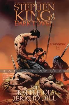 Dark Tower: Beginnings 5 -Battle of Jericho Hill (HC)