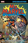 Ms. Marvel Epic Collection 1: This Woman, This Warrior