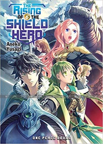 Rising of the Shield Hero Light Novel 06