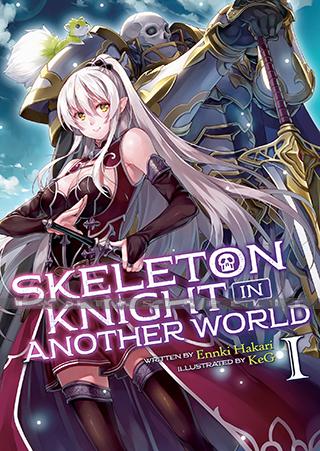 Skeleton Knight in Another World Light Novel 01
