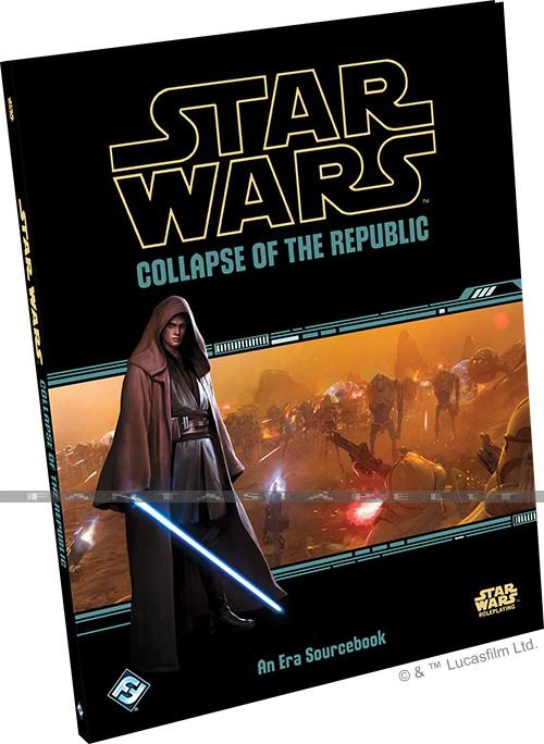 Star Wars RPG Collapse of the Republic (HC)