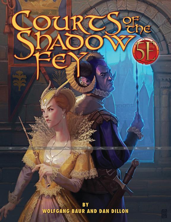 D&D 5: Courts of the Shadow Fey