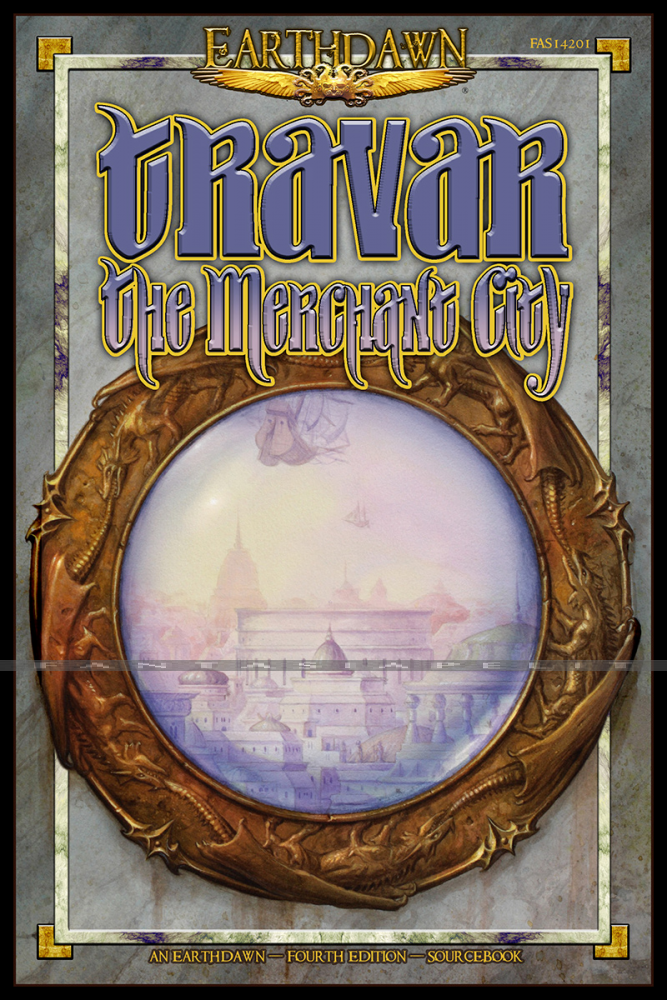 Earthdawn: Travar -The Merchant City