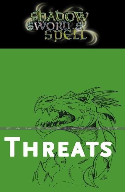 Shadow, Sword & Spell RPG: Threats
