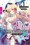 Our Last Crusade or the Rise of a New World Light Novel 01