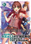 How a Realist Hero Rebuilt the Kingdom Light Novel 04