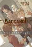 Baccano! Light Novel 11: 1705 The Ironic Light Orchestra (HC)