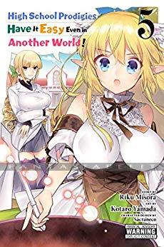 High School Prodigies Have it Easy Even in Another World! 05