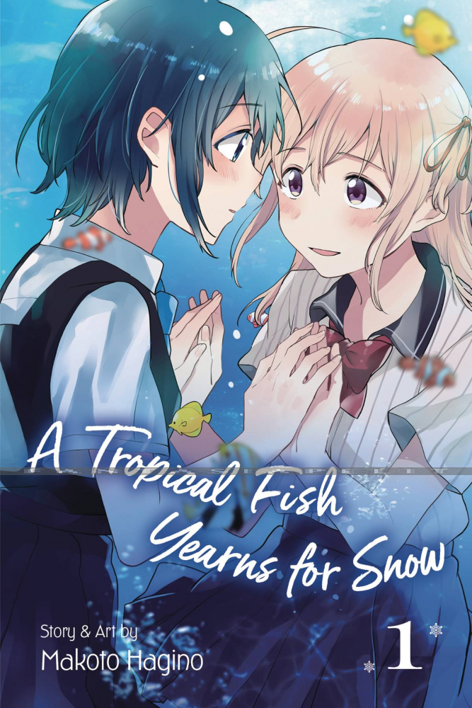 Tropical Fish Yearns for Snow 01