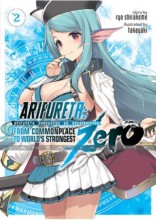 Arifureta: From Commonplace to World's Strongest -Zero Light Novel 2