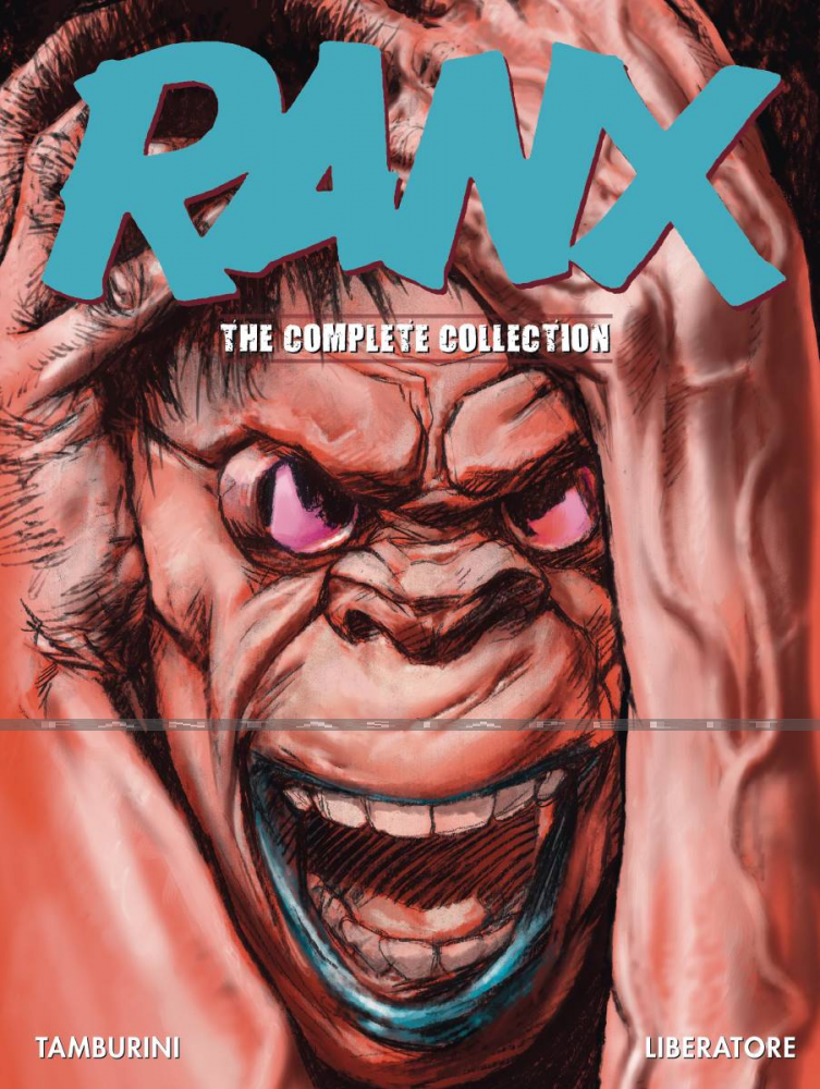 Ranx, Complete Collection (HC)