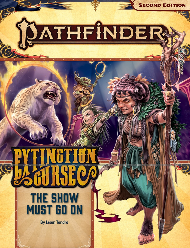 Pathfinder 2nd Edition 151: Extinction Curse -The Show Must Go On