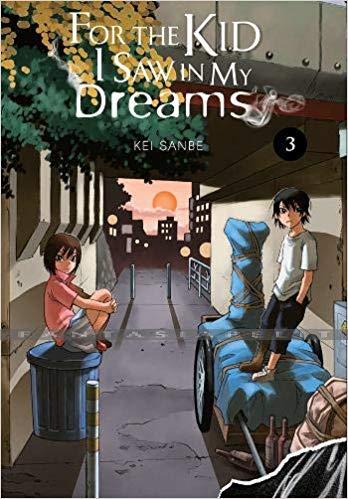 For the Kid I Saw in My Dreams 03 (HC)