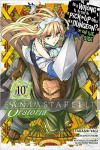 Is it Wrong to Try to Pick Up Girls in a Dungeon? Sword Oratoria 10