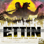 Ettin: Two Against the World