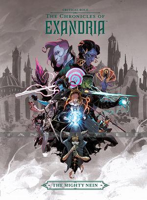Critical Role 1: Chronicles of Exandria -The Mighty Nein (HC)