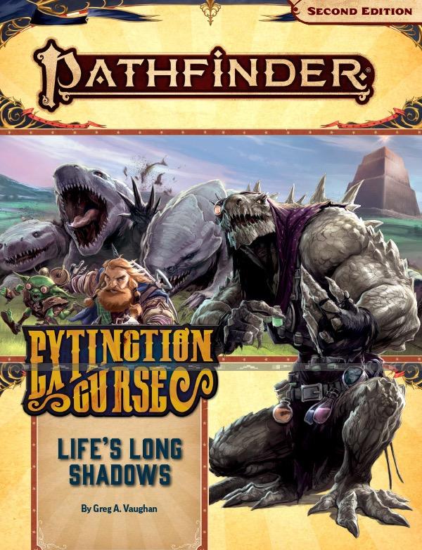 Pathfinder 2nd Edition 153: Extinction Curse -Life's Long Shadows