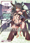 How NOT to Summon a Demon Lord Light Novel 09