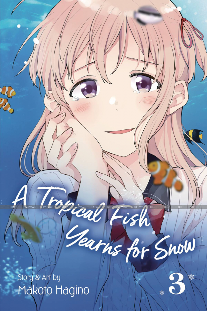 Tropical Fish Yearns for Snow 03