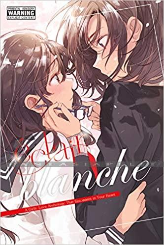 Eclair Blanche: A Girls' Love Anthology that Resonates in Your Heart