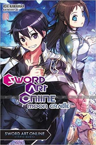 Sword Art Online Novel 19: Moon Cradle