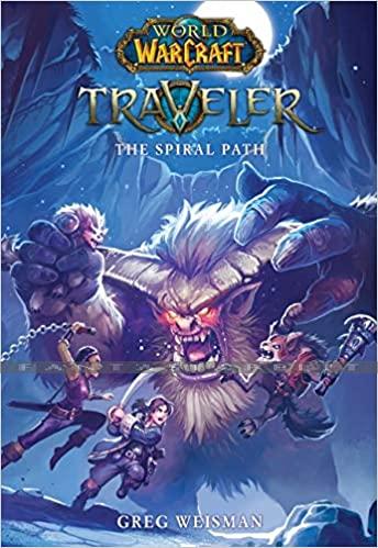World of Warcraft: Traveller 2 -The Spiral Path