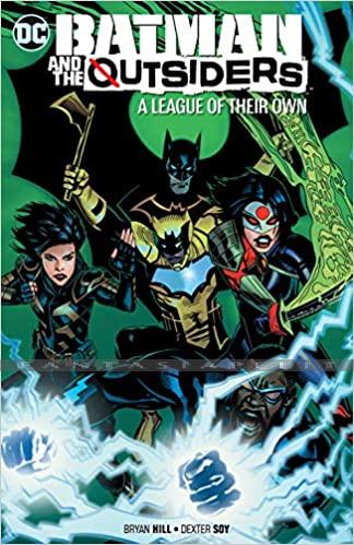 Batman and the Outsiders 2: A League of Their Own