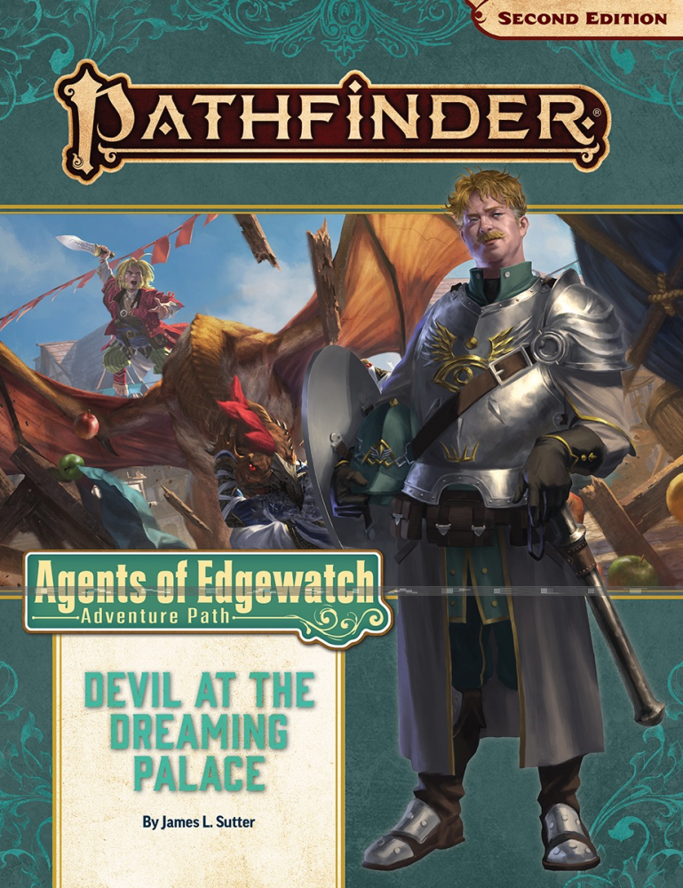 Pathfinder 2nd Edition 157: Agents of Edgewatch - Devil at the Dreaming Palace