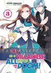 My Next Life as a Villainess: All Routes Lead to Doom! Novel 03
