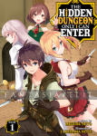 Hidden Dungeon Only I Can Enter Light Novel 1
