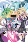 Asterisk War Light Novel 14: Struggle for Supremacy