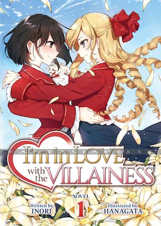 I'm in Love with the Villainess Light Novel 1