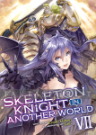 Skeleton Knight in Another World Light Novel 07