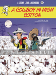 Lucky Luke 77: Cowboy in High Cotton