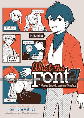 What the Font?! A Manga Guide To Western Typeface