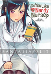 Do You Like the Nerdy Nurse?