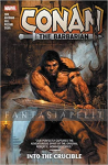 Conan the Barbarian by Jim Zub 1: Into the Crucible