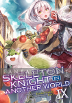 Skeleton Knight in Another World Light Novel 09