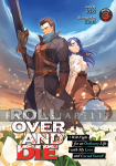 Roll Over and Die: I Will Fight for an Ordinary Life with My Love and Cursed Sword! Light Novel 3
