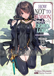 How NOT to Summon a Demon Lord Light Novel 13