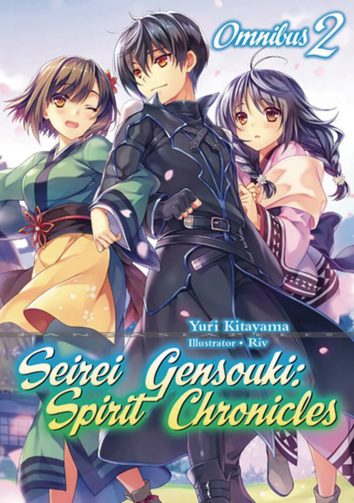 Seirei Gensouki: Spirit Chronicles Omnibus 02