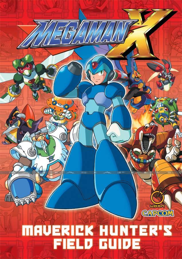 Mega Man X: Maverick Hunters Field Guide (HC)