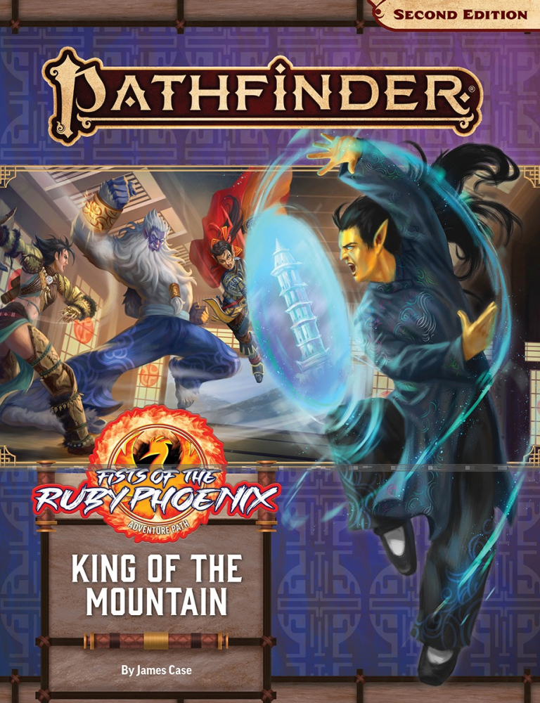 Pathfinder 2nd Edition 168: Fists of the Ruby Phoenix -King of the Mountain