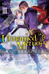 Unnamed Memory: Once More Upon the Blank Page Light Novel 3