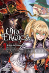 Orc Eroica: Conjecture Chronicles Light Novel 1